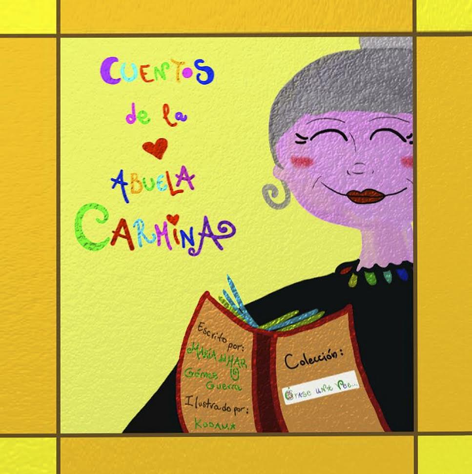 CUENTOS DE LA ABUELA CARMINA